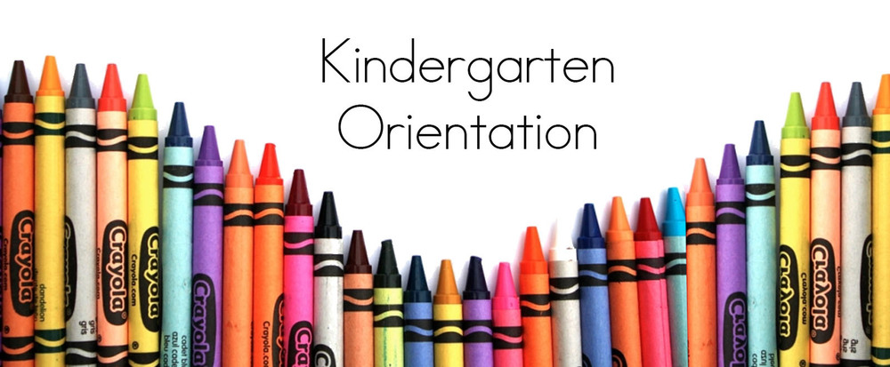Kindergarten Orientation
