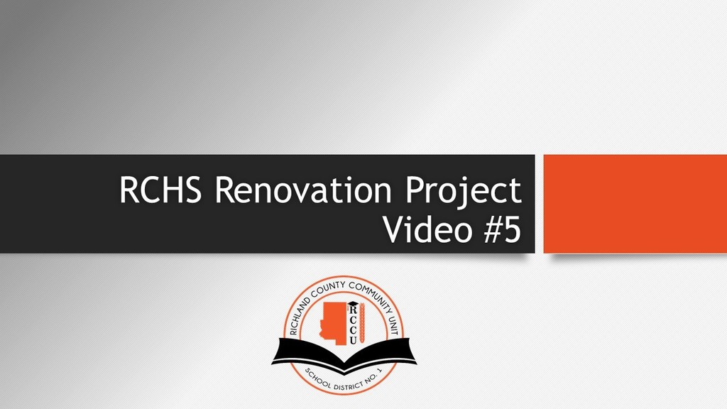 RCHS Renovation Video #5