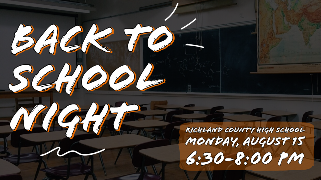 Back To School Night August 15