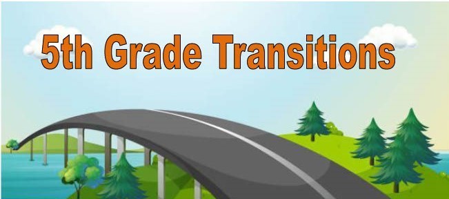 5th Grade Transitions